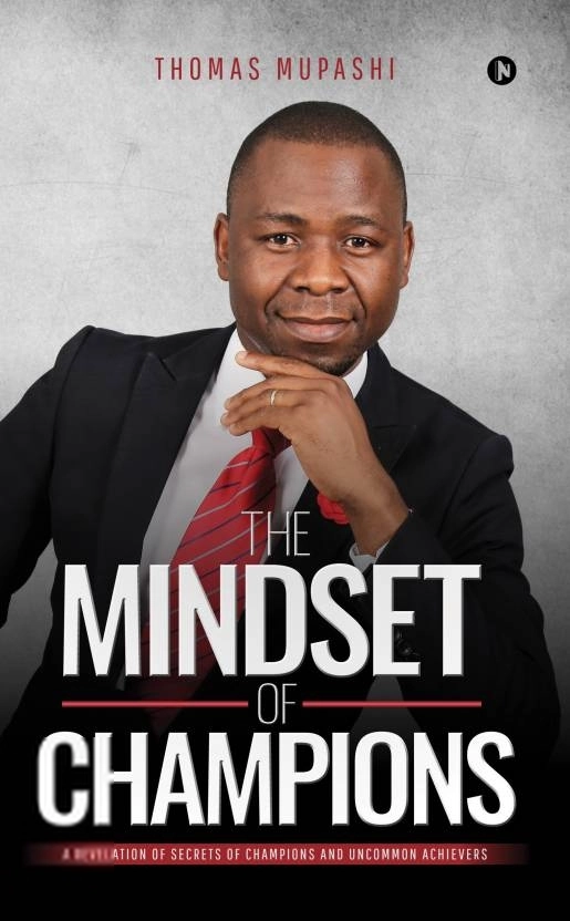 Thomas Mupashi எழுதிய The Mindset of Champions - Book Cover