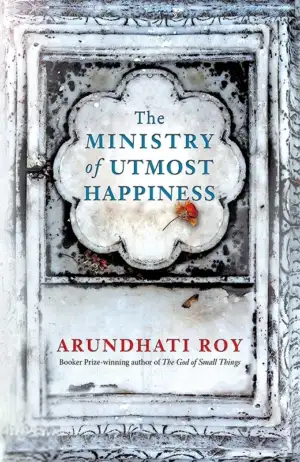 Arundhati Roy எழுதிய The Ministry of Utmost Happiness - Book Cover