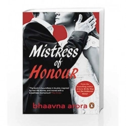 Bhaavna Arora எழுதிய The Mistress of Honour - Book Cover