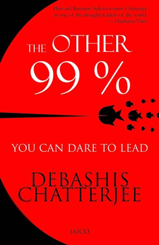 Debashis Chatterjee எழுதிய The Other 99% - Book Cover