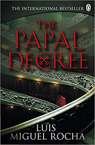 Luís Miguel Rocha எழுதிய The papal decree - Book Cover