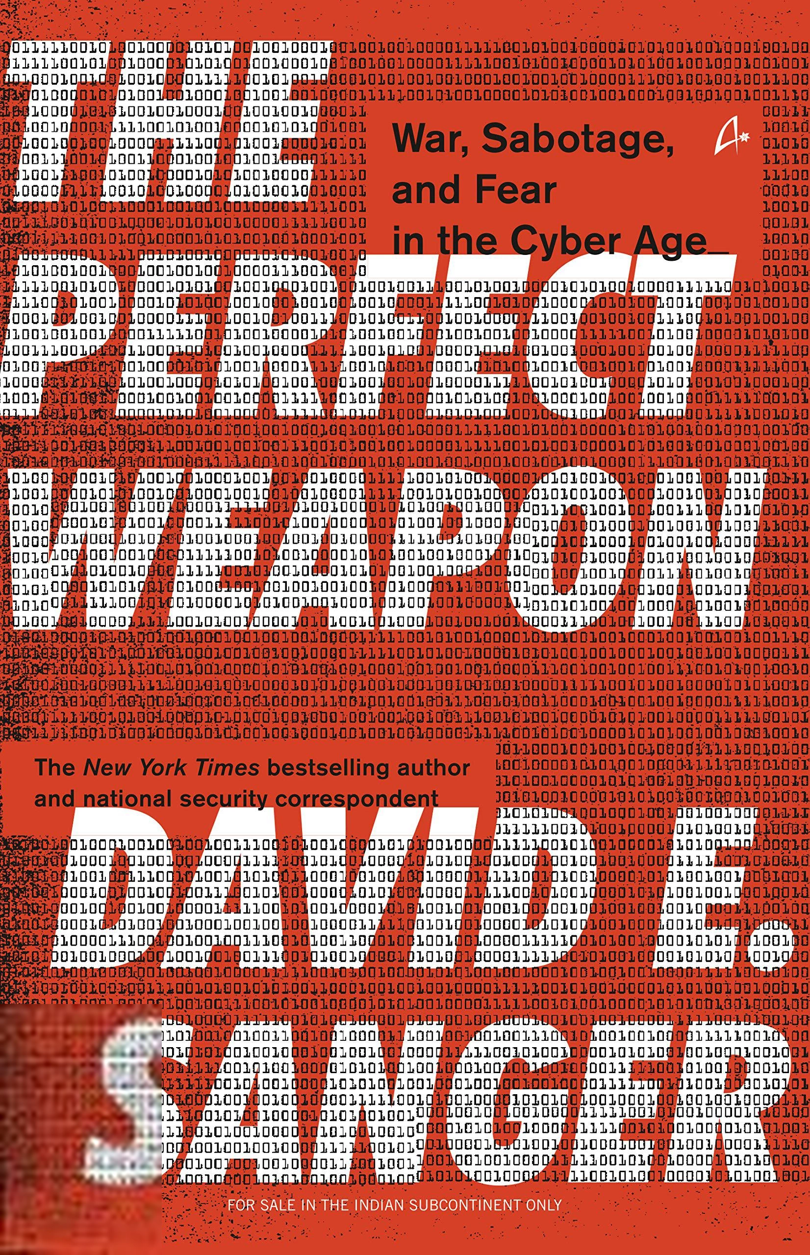 David E Sanger எழுதிய The Perfect Weapon - Book Cover