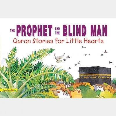 Saniyasnain Khan எழுதிய The Prophet and the Blind Man - Book Cover