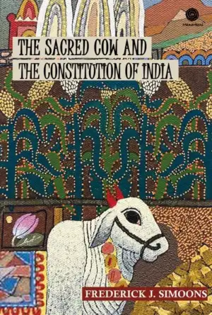 Frederick Simmons எழுதிய The Sacred Cow and the Constitution of India - Book Cover
