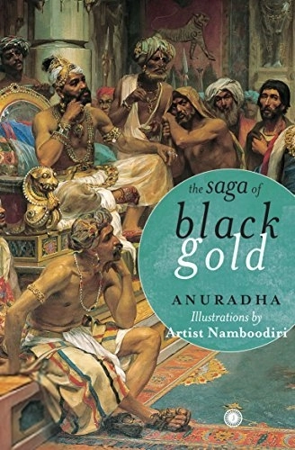 Namboodiri எழுதிய The Saga of Black Gold - Book Cover