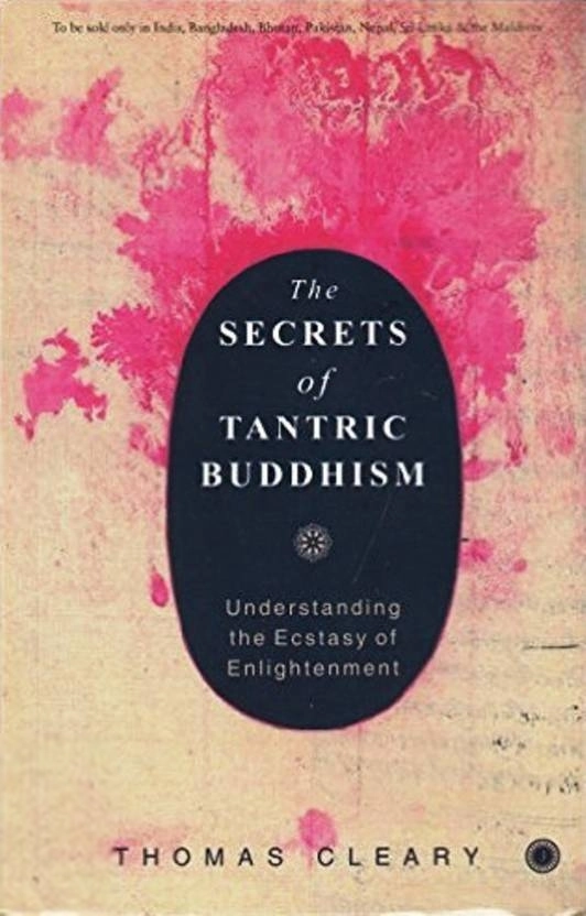 Thomas Cleary எழுதிய The Secrets of Tantric Buddhism - Book Cover