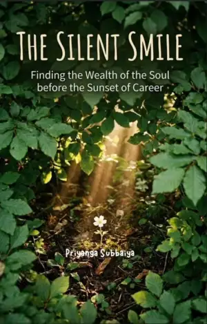 Priyanga Subbaiya எழுதிய The Silent Smile - Book Cover