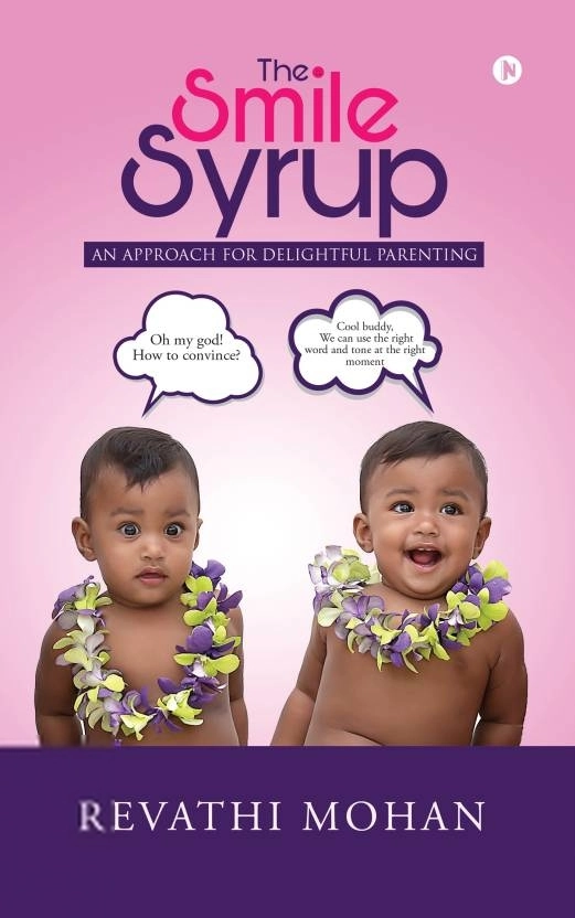 Revathi Mohan எழுதிய The Smile Syrup - Book Cover