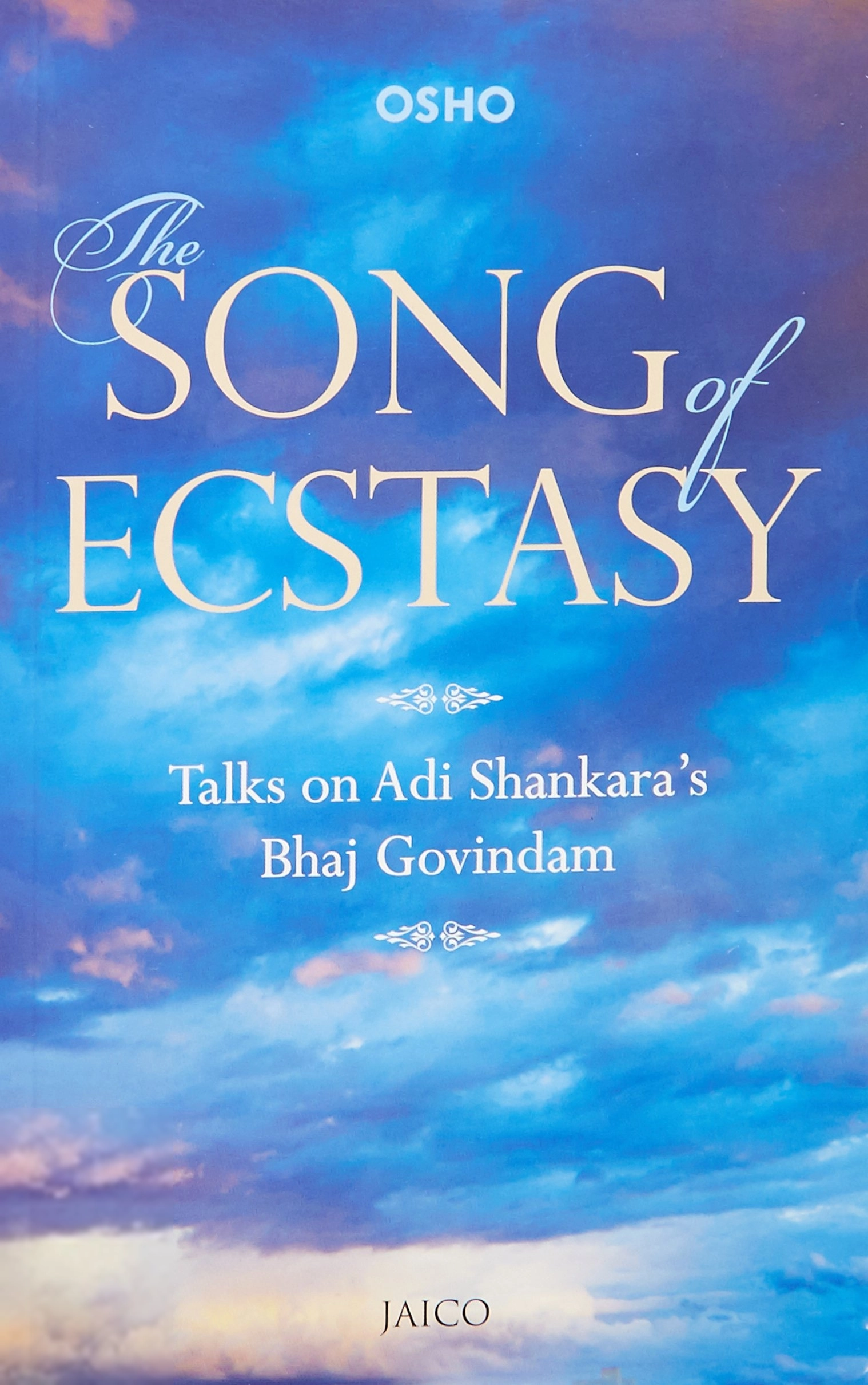 Osho எழுதிய The Song of Ecstasy - Book Cover