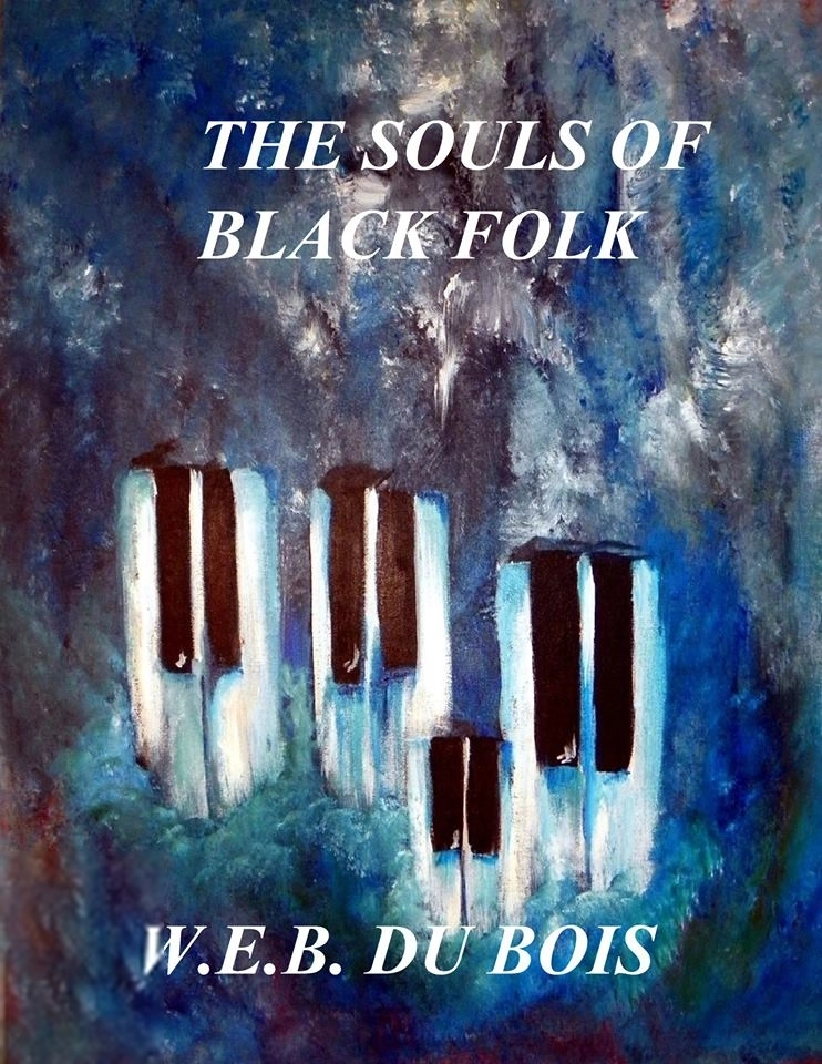W. E. B. Du Bois எழுதிய The Souls of Black Folk - Book Cover