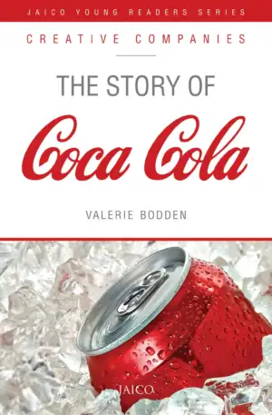 Valerie Bodden எழுதிய The Story of Coca Cola - Book Cover
