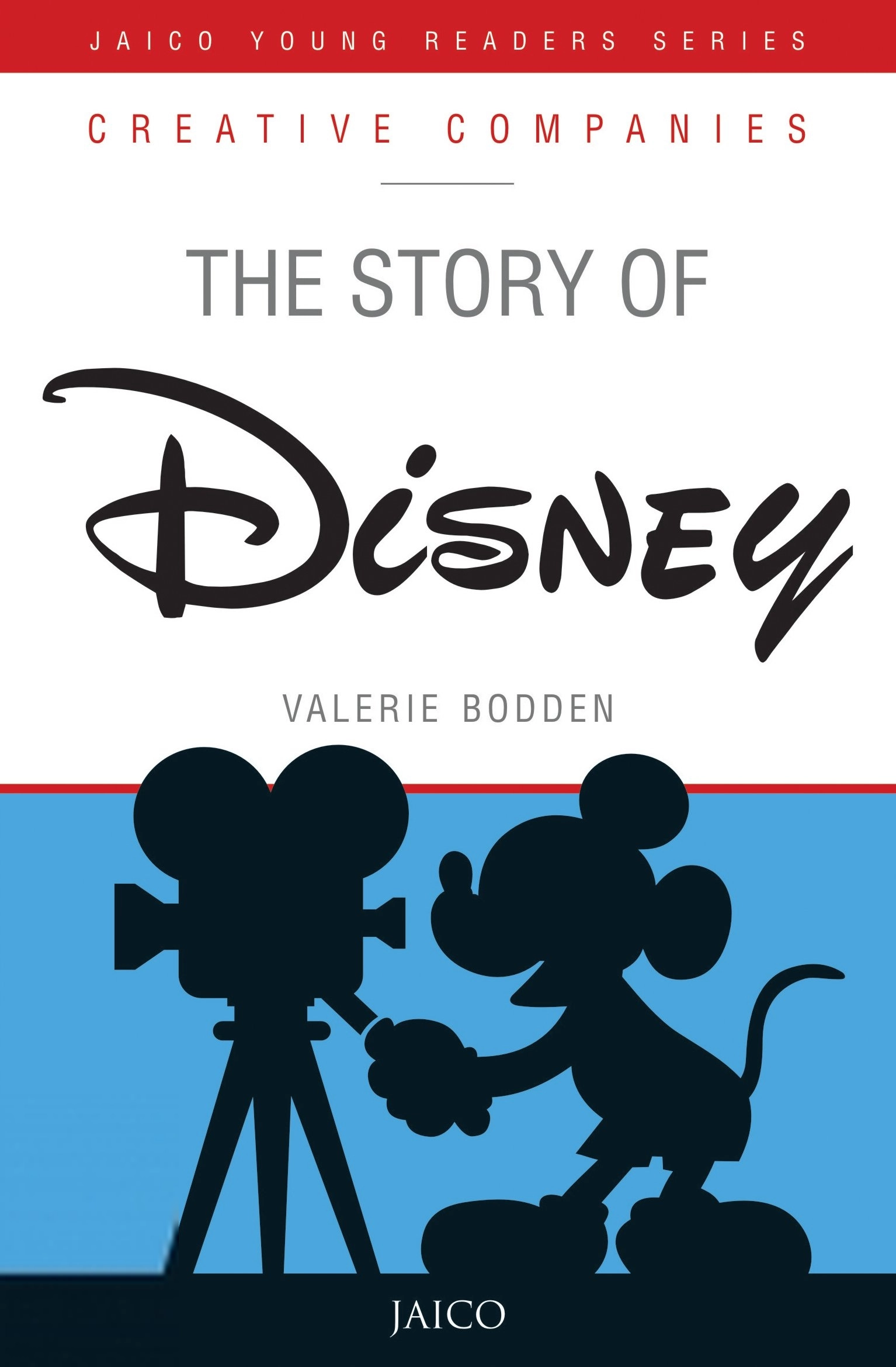 Valerie Bodden எழுதிய The Story of Disney - Book Cover