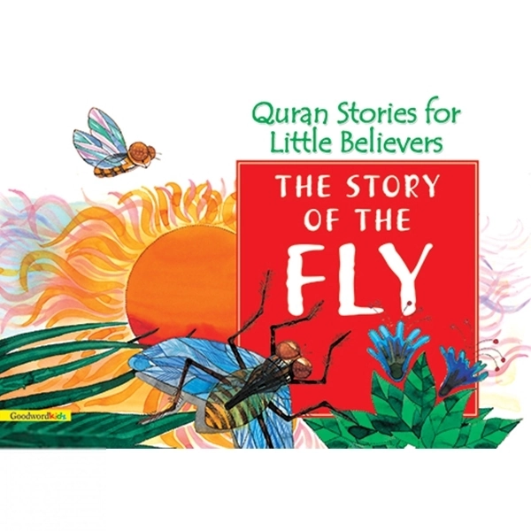 Saniyasnain Khan எழுதிய The Story of the Fly - Book Cover