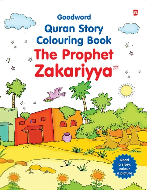 Saniyasnain Khan எழுதிய The Story of the Prophet Zakariya - Colouring Book - Book Cover