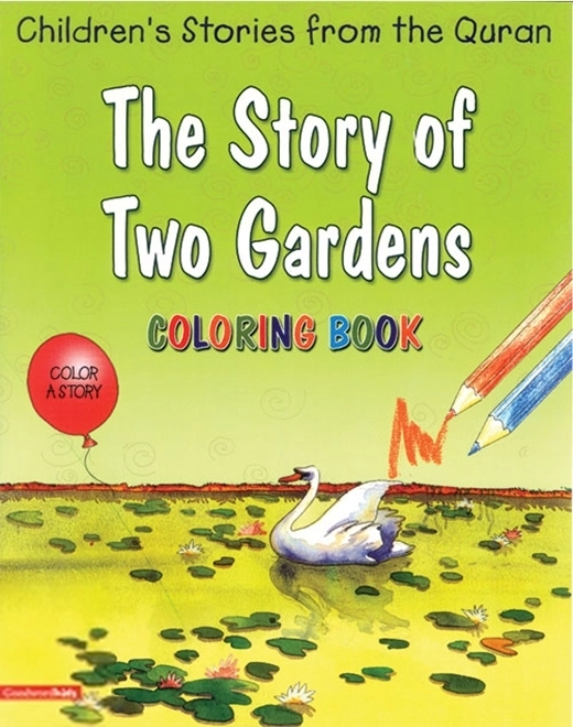 Saniyasnain Khan எழுதிய The Story of Two Gardens (Colouring Book) - Book Cover