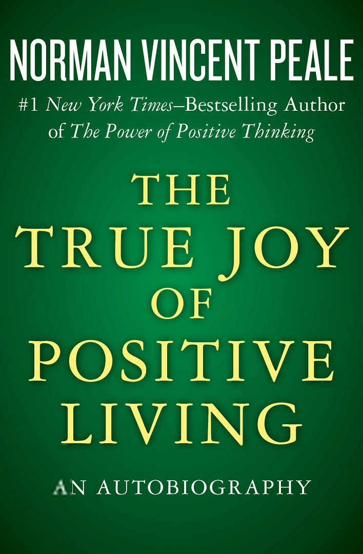Norman Vincent Peale எழுதிய The True Joy of Positive Living - Book Cover