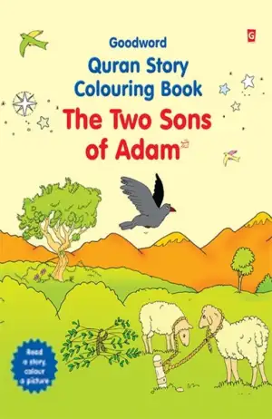 Saniyasnain Khan எழுதிய The Two Sons of Adam - Colouring Book - Book Cover