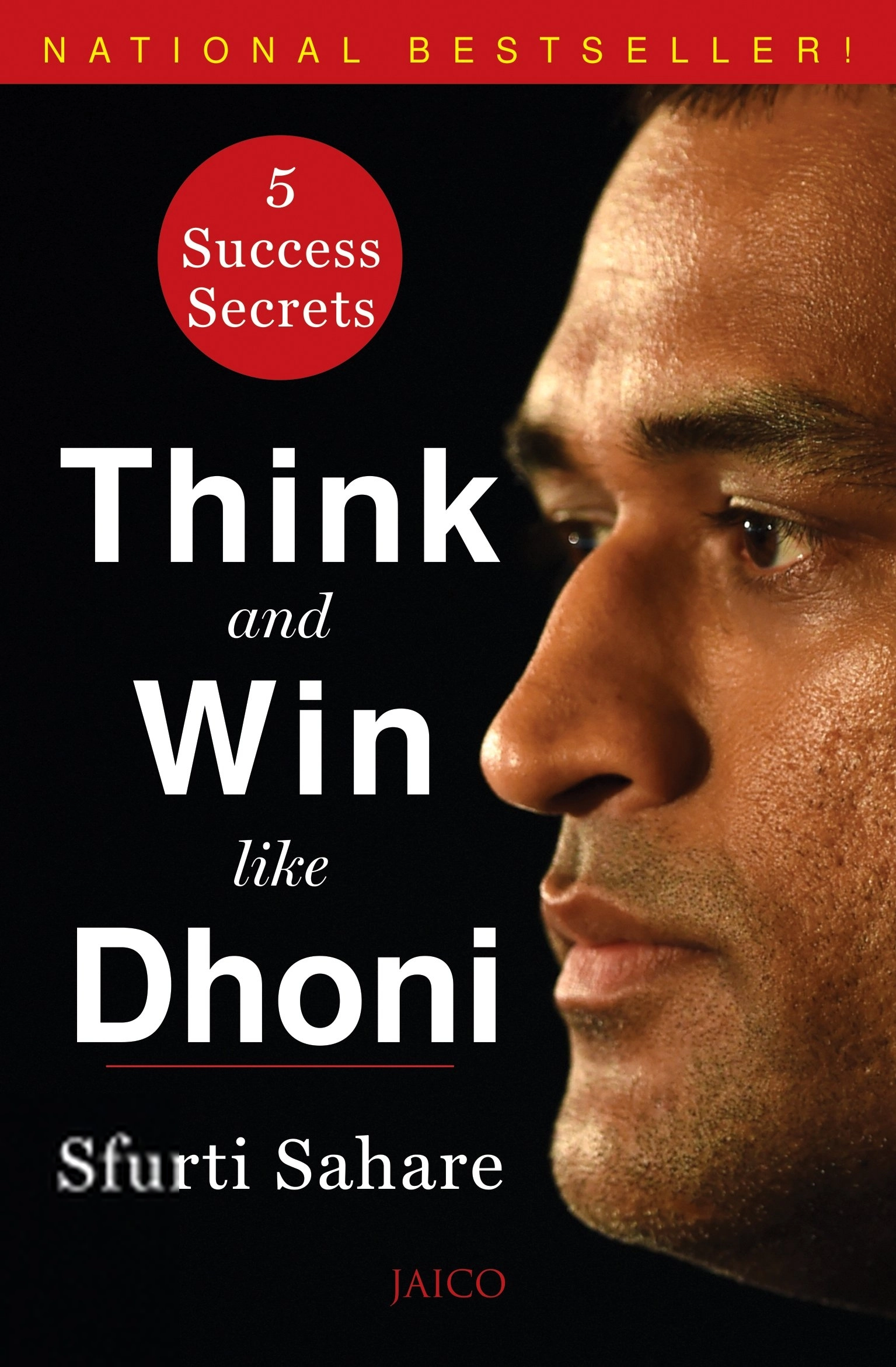 Sfurti Sahare எழுதிய Think and Win like Dhoni - Book Cover
