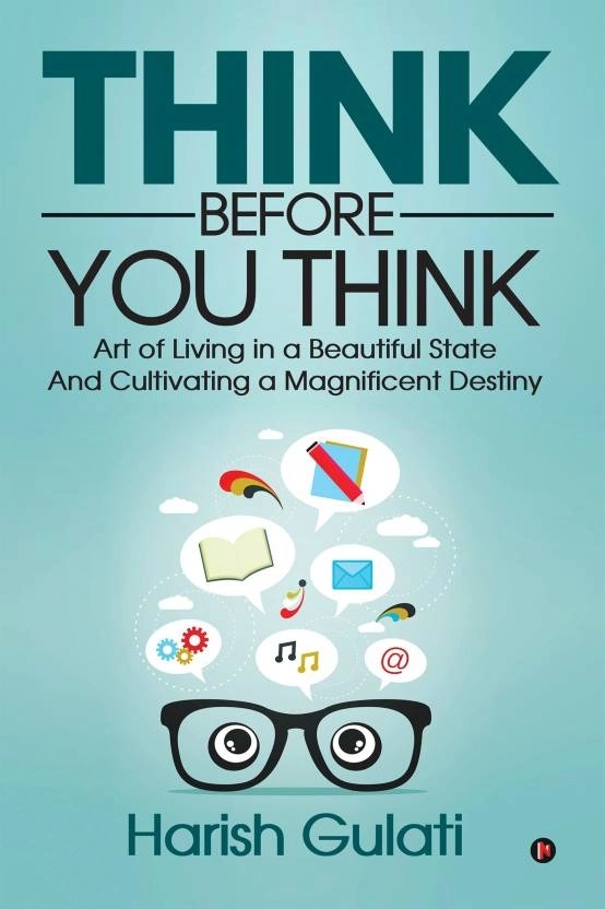 Harish Gulati எழுதிய Think Before You Think - Book Cover
