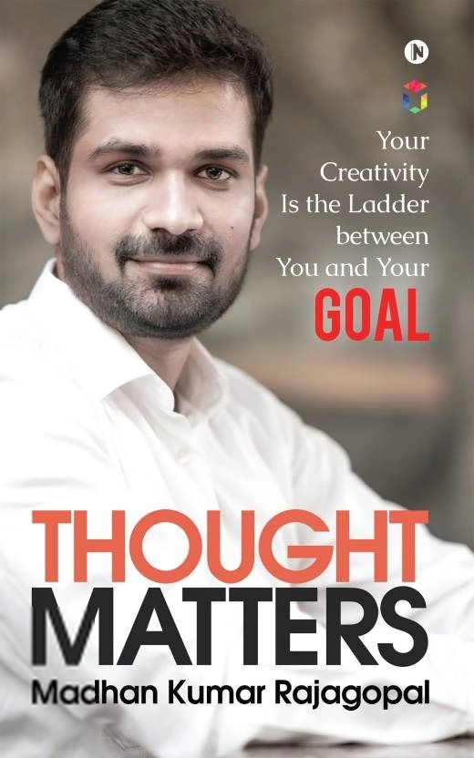 Madhan Kumar Rajagopal எழுதிய Thought Matters - Book Cover