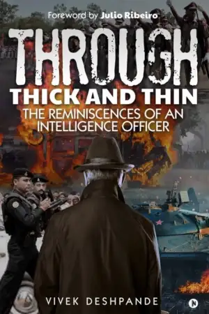 Vivek Deshpande எழுதிய Through Thick and Thin - Book Cover