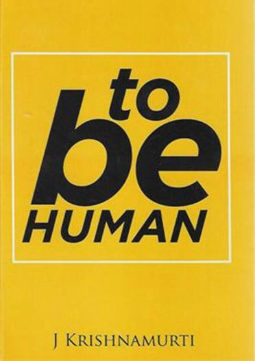 J. Krishnamurthy எழுதிய To be Human - Book Cover