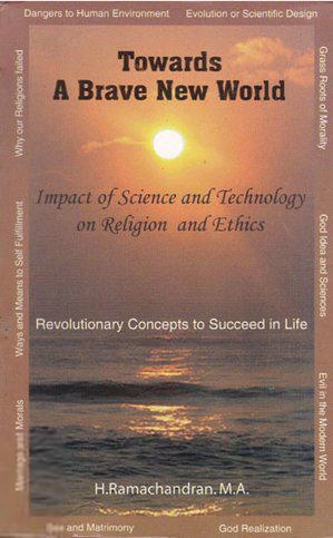 H. Ramachandran எழுதிய Towards A Brave New World - Book Cover