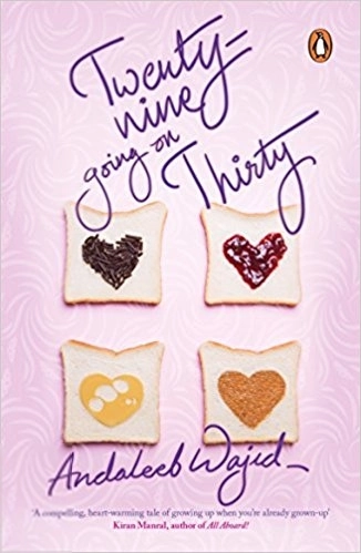 Andaleeb Wajid எழுதிய Twenty-nine going on thirty - Book Cover