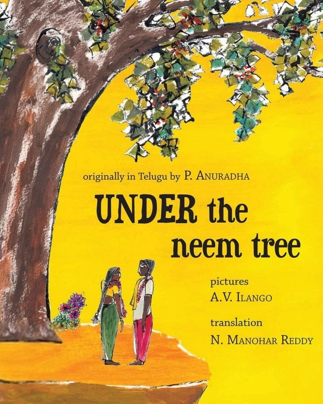 P Anuradha எழுதிய Under The Neem Tree - Book Cover