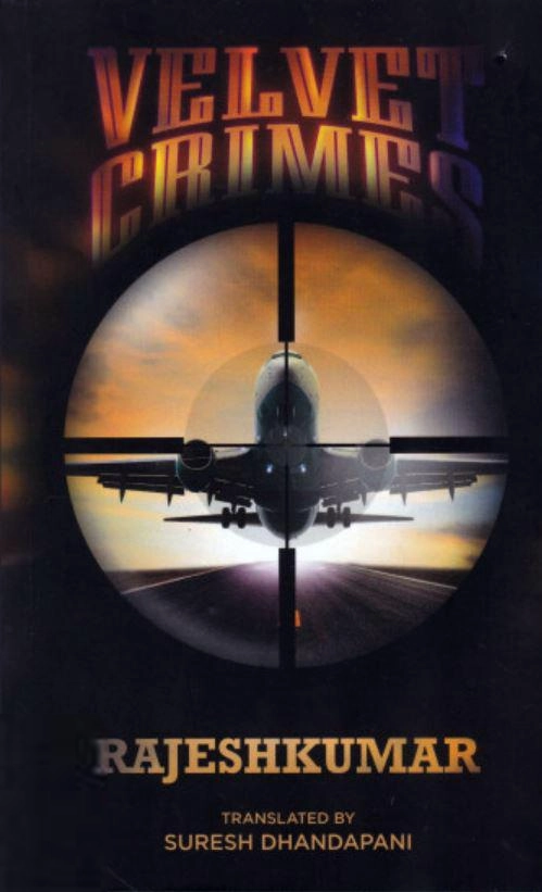 Rajeshkumar எழுதிய Velvet Crimes - Book Cover