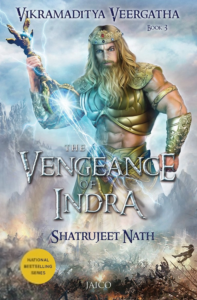 Shatrujeet Nath எழுதிய Vikramaditya Veergatha Book 3 - The Vengeance of Indra - Book Cover
