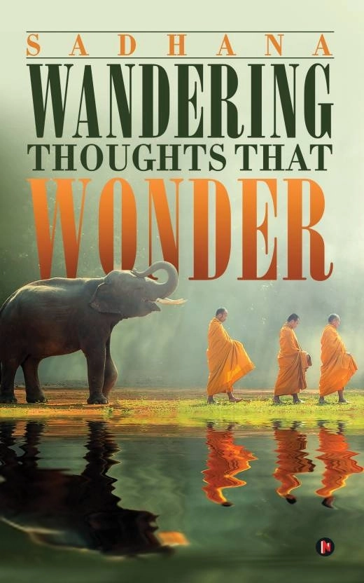 Sadhana எழுதிய Wandering Thoughts That Wonder - Book Cover