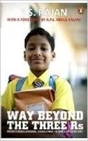 A. P. J. Abdul Kalam,Y. S. Rajan எழுதிய Way beyond the three Rs - Book Cover