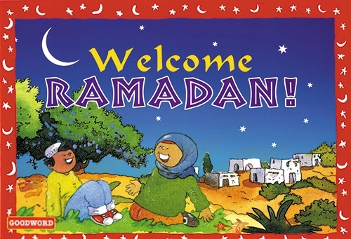Lila Assiff-Tarabain எழுதிய Welcome Ramadan! - Book Cover