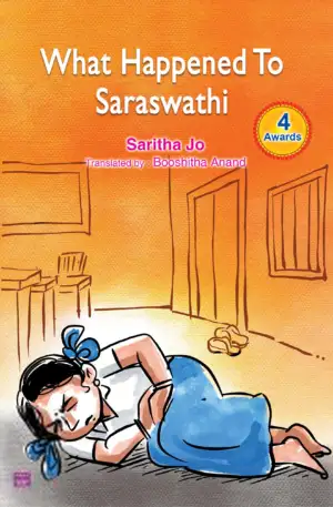 Saritha Joe எழுதிய What Happened to Saraswathi - Book Cover