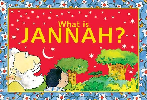 Goodword Books எழுதிய What is Jannah - Book Cover