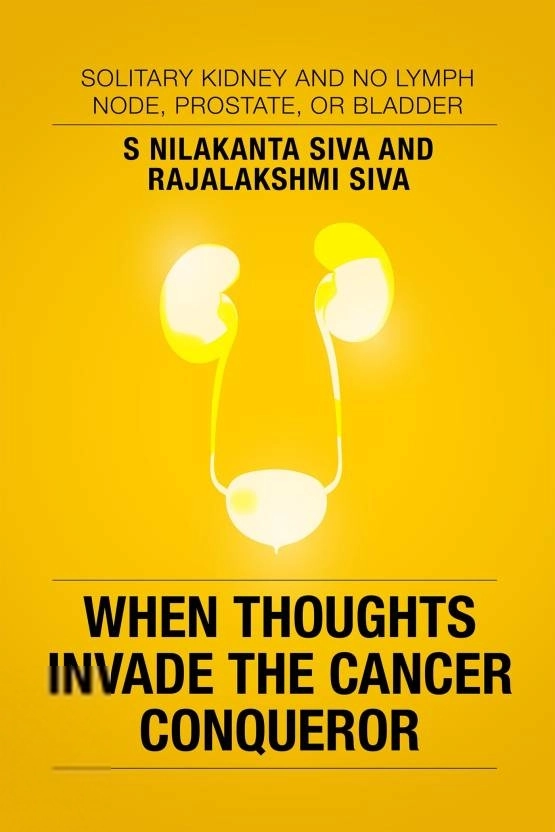 S Nilakanta Siva எழுதிய When Thoughts Invade the Cancer Conqueror - Book Cover