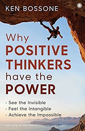 Ken Bossone எழுதிய Why Positive Thinkers Have the Power - Book Cover
