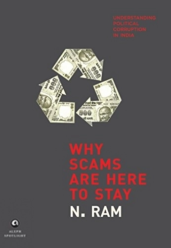 N. Ram எழுதிய Why Scams are Here to Stay - Book Cover
