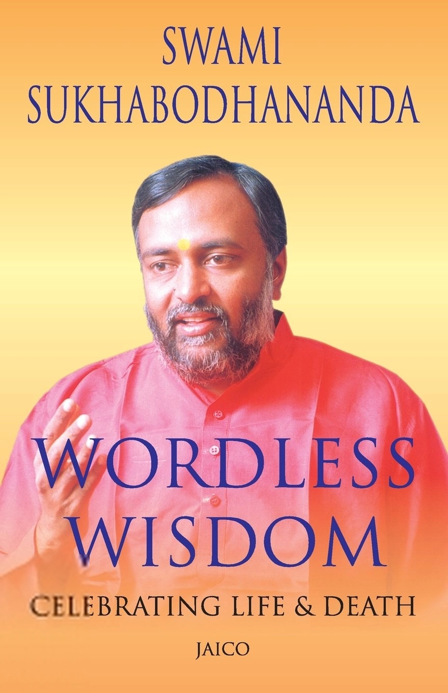 Swami Sukhabodhananda எழுதிய Wordless Wisdom - Book Cover