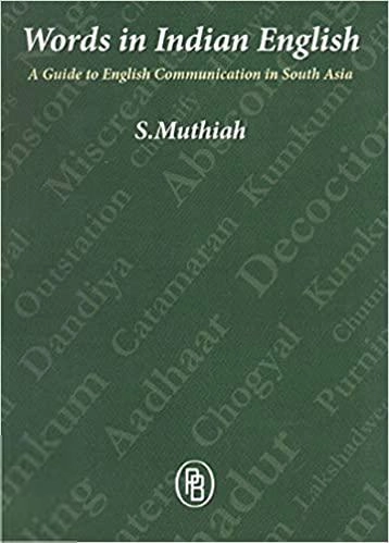 S. Muthiah எழுதிய Words In Indian English - Book Cover
