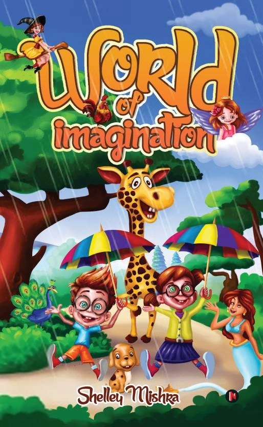 Shelley Mishra எழுதிய World of Imagination - Book Cover