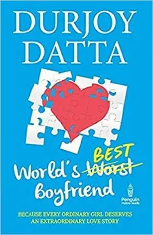 Durjoy Datta எழுதிய World's Best Boyfriend - Book Cover