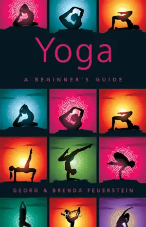 Georg Feuerstein எழுதிய Yoga: A Beginner's Guide - Book Cover