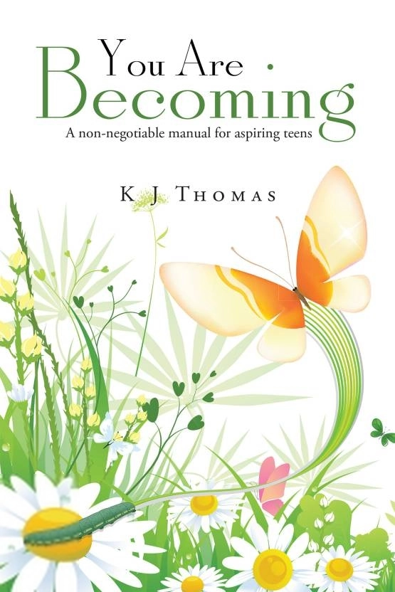 K J Thomas எழுதிய You Are Becoming - Book Cover